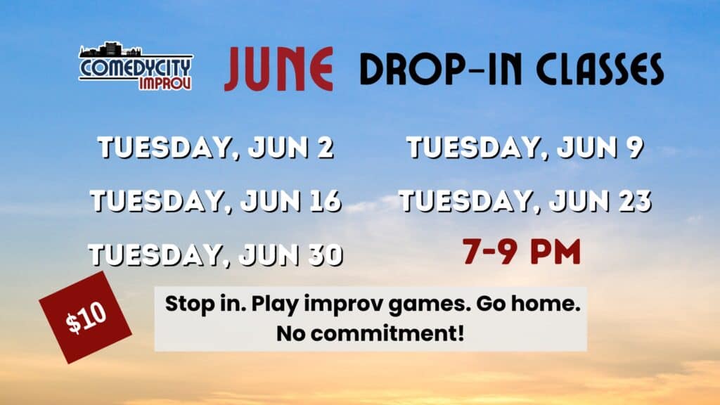 June drop-in classes at ComedyCity