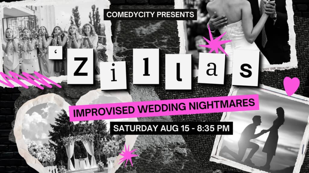 A banner image for Zillas: Improvised Wedding Nightmares