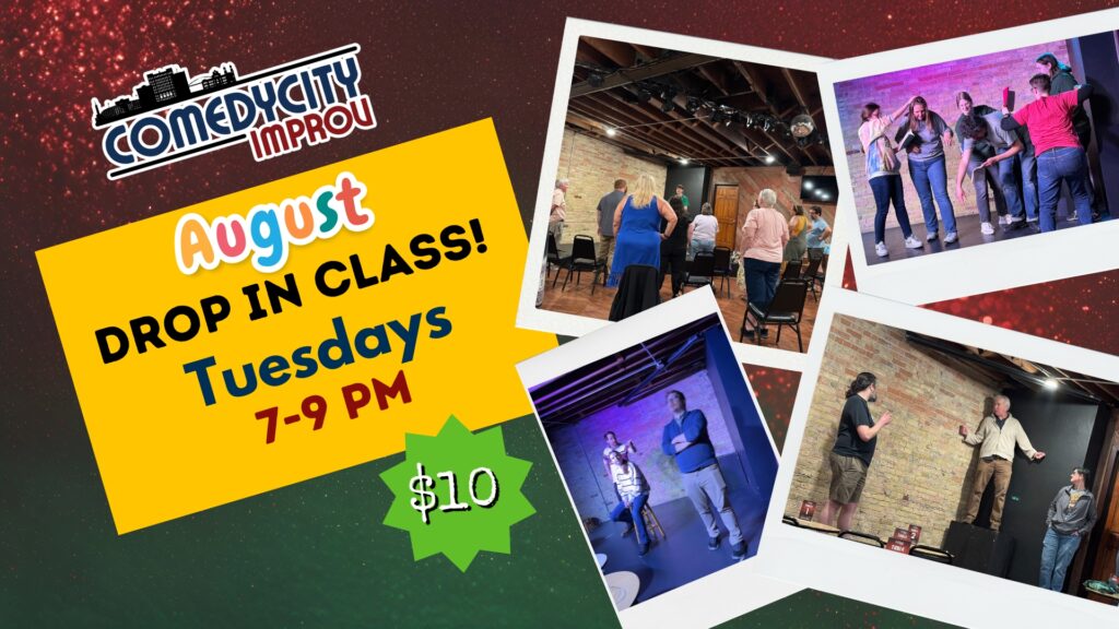 August 2026 Drop-In Improv Classes